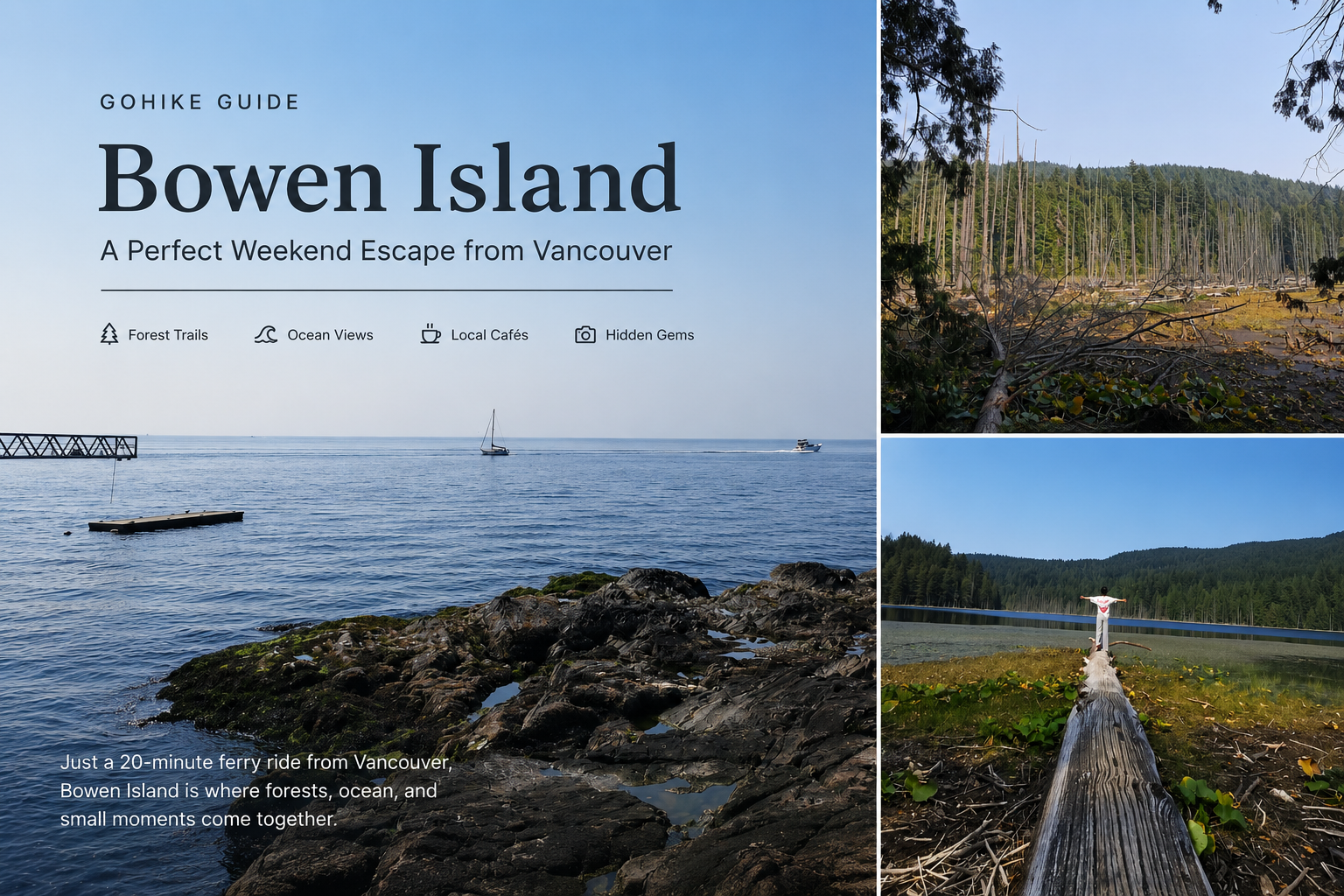 Bowen Island Travel Guide: A Perfect Weekend Escape from Vancouver